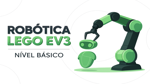 Programação de Robótica Lego EV3: Nível Básico - Turma 2025.2