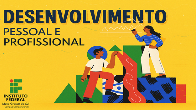 Desenvolvimento Pessoal e Profissional - Turma 2025.2